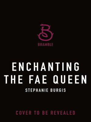 cover image of Enchanting the Fae Queen
